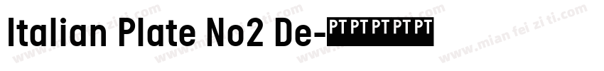 Italian Plate No2 De字体转换